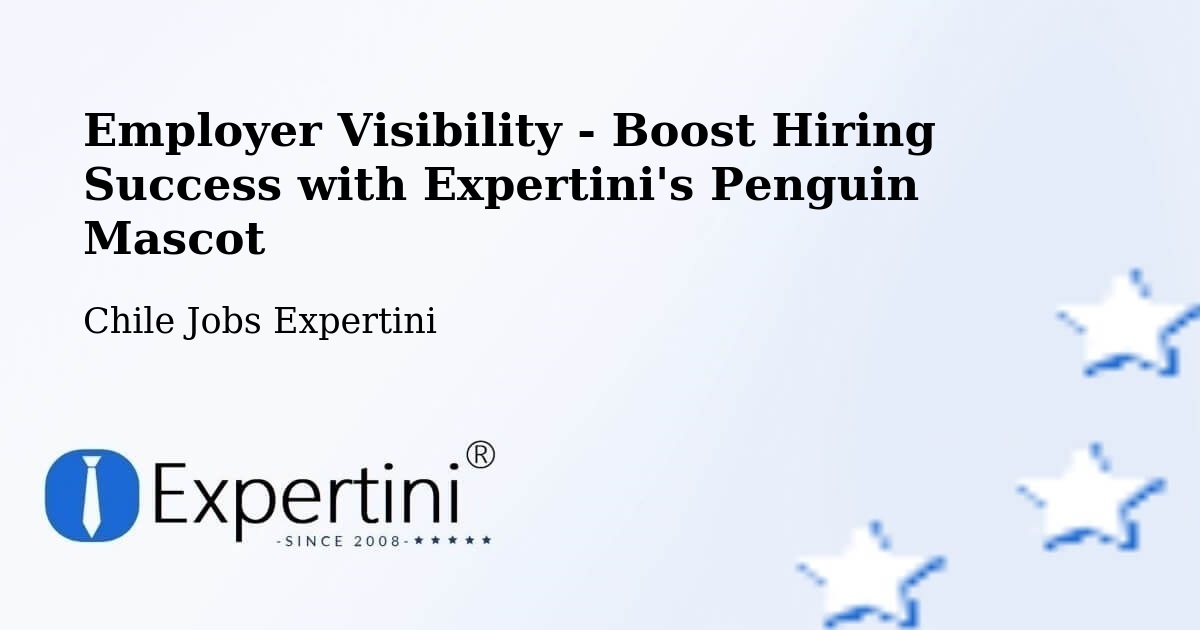 CV and Resume Visibility Optimization – Llaillay - Chile Jobs Expertini